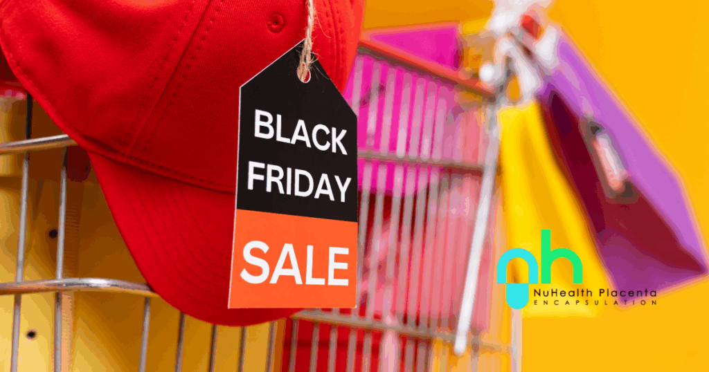 “Black Friday deals for pregnancy must-haves” “Mom-to-be shopping holiday pregnancy deals” “Placenta encapsulation Black Friday promotion with Amazon gift card”